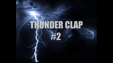 Thunderclap and thunderclap (2) - sound effect