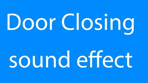Door closing - sound effect