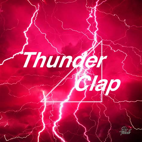 Sounds of thunder, clap of thunder