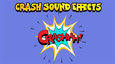 Crash sound effect