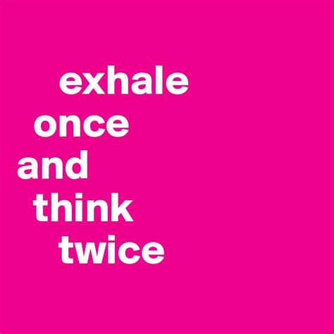 Exhale once - sound effect